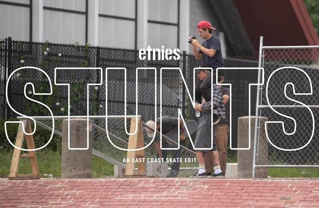 ETNIES PREMIERES STUNTS