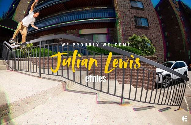 ETNIES PROUDLY WELCOMES JULIAN LEWIS