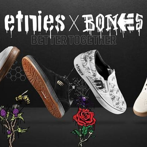 Etnies & Bones are Better Together
