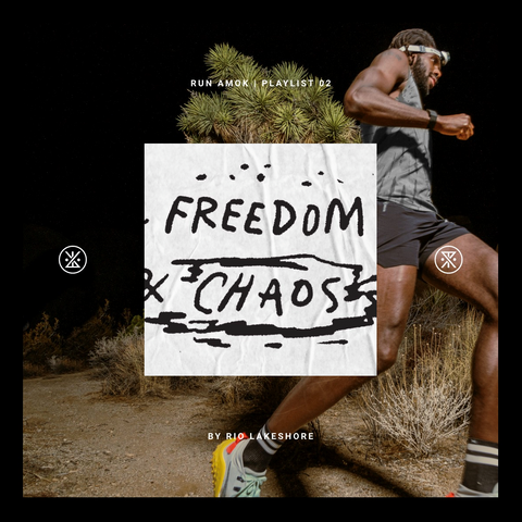 ROARK RUN AMOK PLAYLIST ‘FREEDOM & CHAOS’